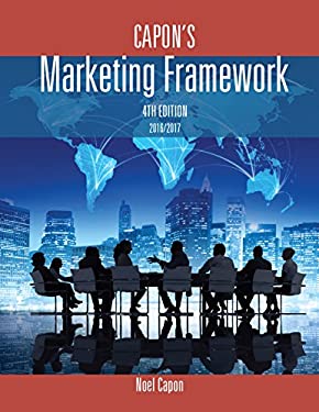 Capon's Marketing Framework-4th Edition