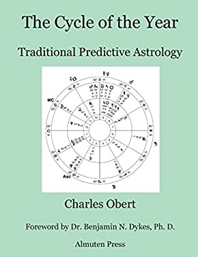 The Cycle of the Year : Traditional Predictive Astrology