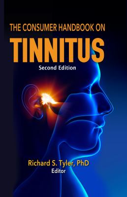 The Consumer Handbook on Tinnitus : Second Edition