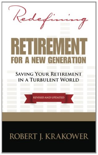 Redefining Retirement for a New Generation