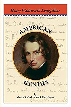 American Genius: Henry Wadsworth Longfellow