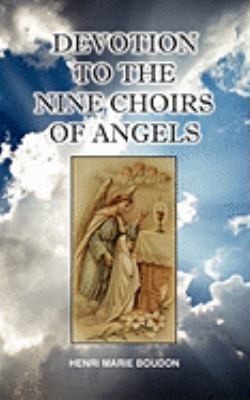 Devotion to the Nine Choirs of Holy Angels