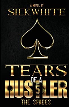 Tears of a Hustler Pt 5