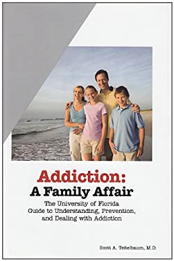 Addiction : A Family Affair