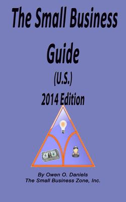The Small Business Guide 2014 Edition