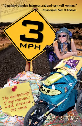 3mph : The Adventures of One Woman's Walk Around the World