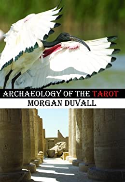 Archaeology of the Tarot