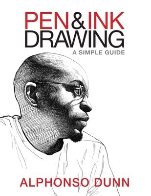 Pen and Ink Drawing : A Simple Guide