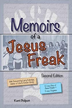 Memoirs of a Jesus Freak 2nd Edition