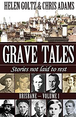 Grave Tales: Brisbane Vol. 1