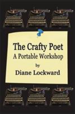The Crafty Poet : A Portable Workshop