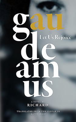 Gaudeamus : Let Us Rejoice