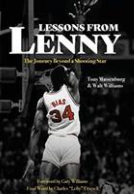 Lessons from Lenny : The Journey Beyond a Shooting Star