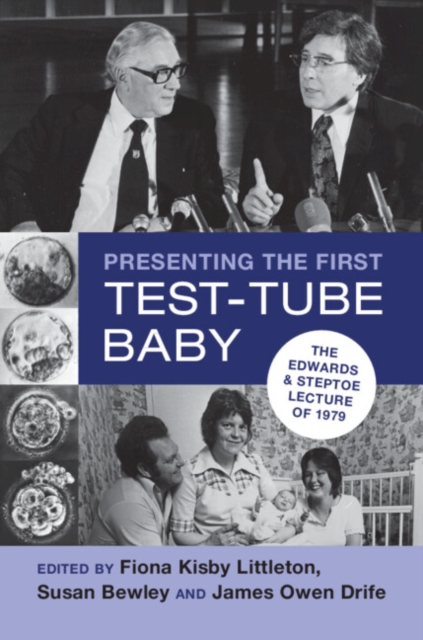 Presenting the First Test-Tube Baby : The Edwards and Steptoe Lecture Of 1979
