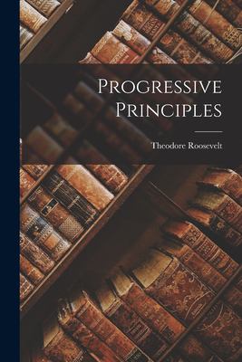 Progressive Principles