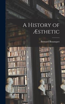 A History of Æsthetic
