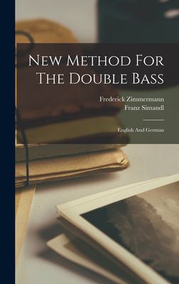 New Method for the Double Bass : English and German