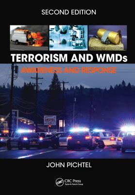 Terrorism and WMDs : Awareness and Response, Second Edition