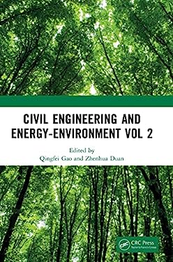 Civil Engineering and Energy-Environment : Proceedings of the 4th International Conference on Civil Engineering, Environment Resources and Energy Mate