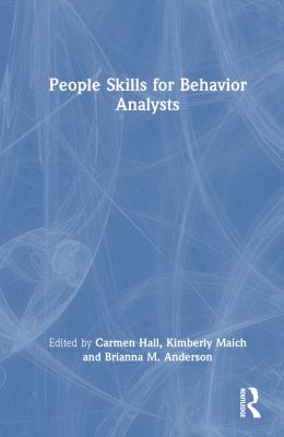 People Skills for Behavior Analysts