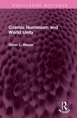 Cosmic Humanism and World Unity
