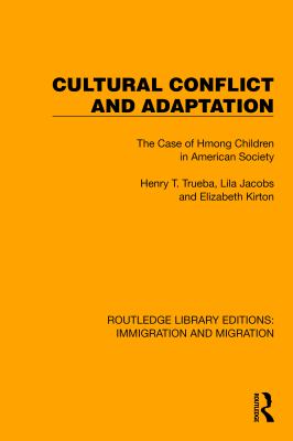 Cultural Conflict and Adaptation : The Case of Hmong Children in American Society