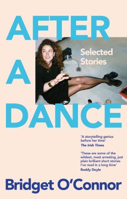 After a Dance : Selected Stories