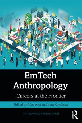 Emtech Anthropology : Careers at the Frontier