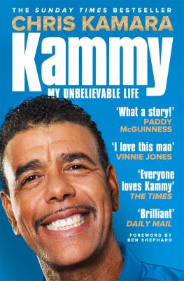 Kammy : The Inspirational Autobiography by the Legendary Broadcaster