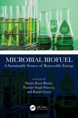 Microbial Biofuel : A Sustainable Source of Renewable Energy