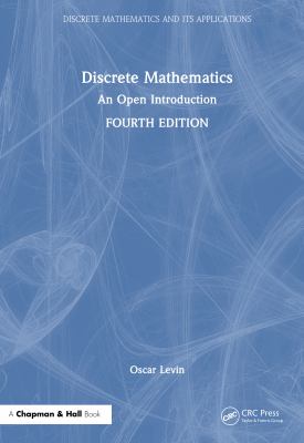 Discrete Mathematics : An Open Introduction