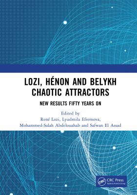 Lozi, Hénon and Belykh Chaotic Attractors : New Results Fifty Years On