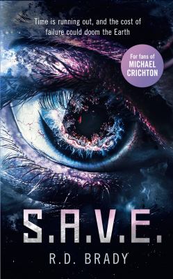 S. A. V. E. : A Riveting Science Fiction Thriller Where an Alien Experiment Turns Deadly