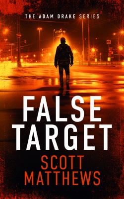 False Target : An Adam Drake Thriller