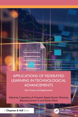 Applications of Federated Learning in Technological Advancements : Use Cases and Applications