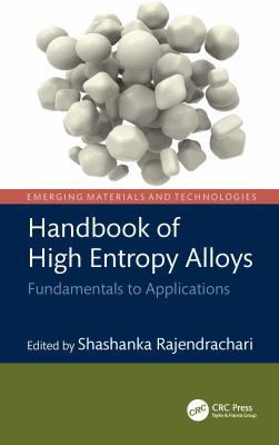 Handbook of High Entropy Alloys : Fundamentals to Applications