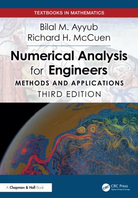 Numerical Analysis for Engineers : Methods and Applications