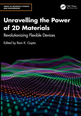 Unravelling the Power of 2D Materials : Revolutionizing Flexible Devices
