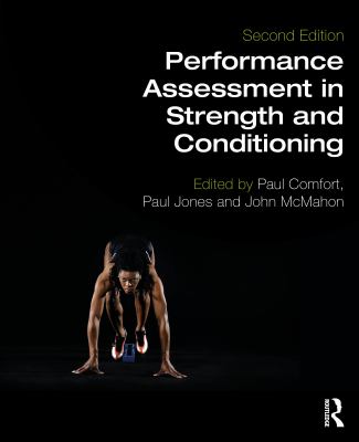 Performance Assessment in Strength and Conditioning