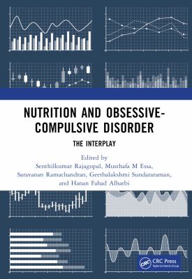 Nutrition and Obsessive-Compulsive Disorder : The Interplay