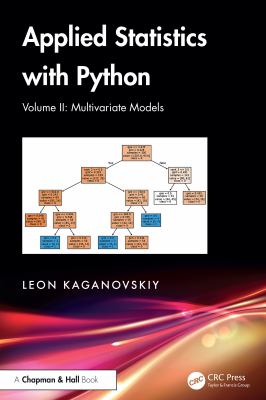 Applied Statistics with Python : Volume II: Multivariate Models