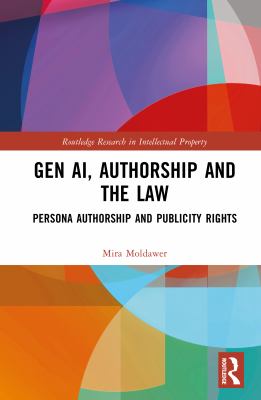 Gen Ai, Authorship and the Law : Persona Authorship and Publicity Rights