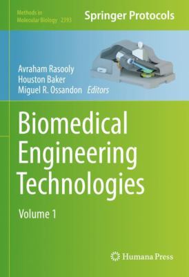 Biomedical Engineering Technologies : Volume 1