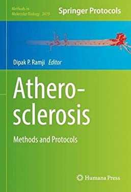 Atherosclerosis : Methods and Protocols