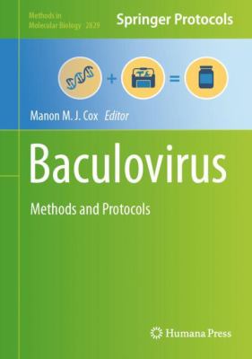 Baculovirus : Methods and Protocols