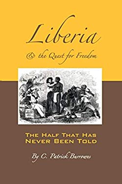 Liberia and the Quest for Freedom