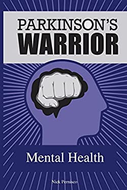 Parkinson's Warrior : Mental Health