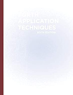 Forth Application Techniques (6th Edition) : Programming Course