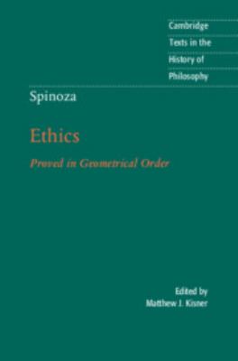 Spinoza : Ethics Demonstrated in Geometric Order