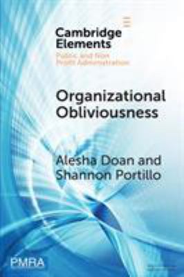 Organizational Obliviousness : Entrenched Resistance to Gender Integration in the Military